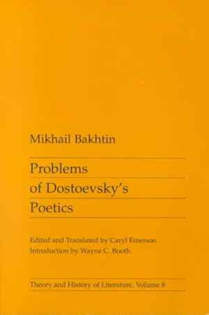 Imagen del vendedor de Problems of Dostoevsky's Poetics a la venta por GreatBookPrices