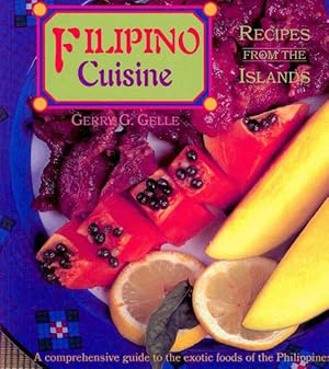 Seller image for Filipino Cuisine : Recipes from the Islands for sale by GreatBookPrices