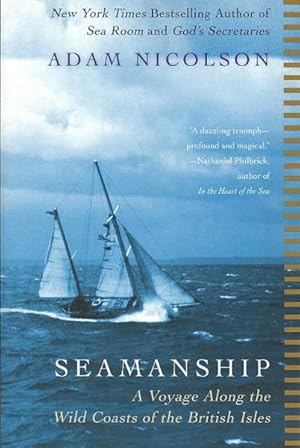 Seller image for Seamanship : A Voyage Along the Wild Coasts of the British Isles for sale by GreatBookPrices