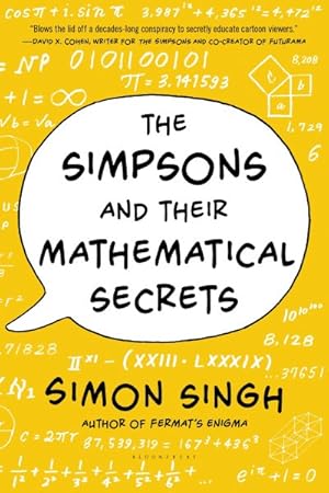 Imagen del vendedor de Simpsons and Their Mathematical Secrets a la venta por GreatBookPrices