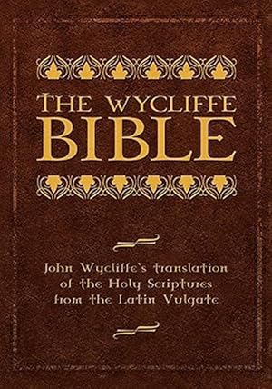 Bild des Verkufers fr Wycliffe Bible zum Verkauf von GreatBookPrices