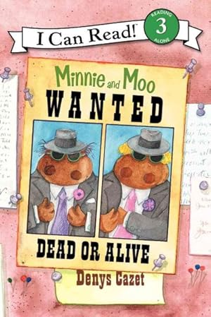 Seller image for Minnie and Moo : Wanted Dead or Alive for sale by GreatBookPrices