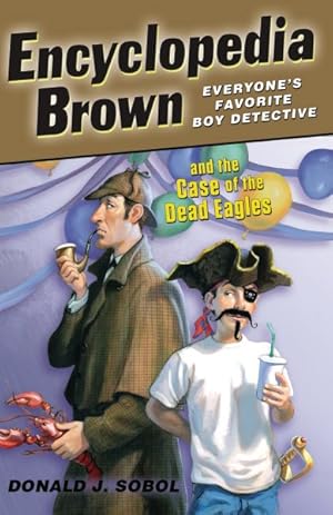 Imagen del vendedor de Encyclopedia Brown and the Case of the Dead Eagles a la venta por GreatBookPrices