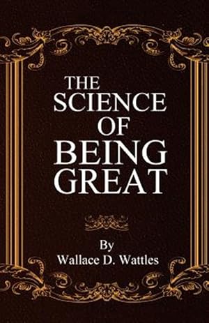 Image du vendeur pour The Science of Being Great mis en vente par GreatBookPrices