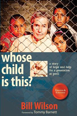 Seller image for Whose Child Is This?: A Story of Hope and Help for a Generation at Peril for sale by GreatBookPrices