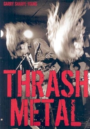 Imagen del vendedor de Thrash Metal a la venta por GreatBookPrices