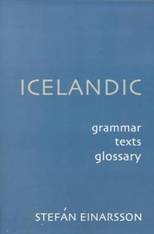 Immagine del venditore per Icelandic : Grammar, Texts, Glossary venduto da GreatBookPrices