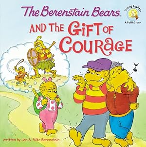Seller image for Berenstain Bears and the Gift of Courage for sale by GreatBookPrices