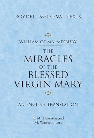 Immagine del venditore per Miracles of the Blessed Virgin Mary : An English Translation venduto da GreatBookPrices