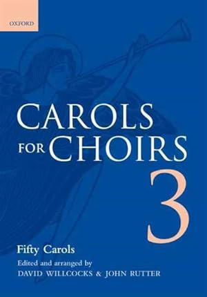 Image du vendeur pour Carols for Choirs 3 mis en vente par GreatBookPrices