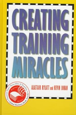 Seller image for Creating Training Miracles for sale by GreatBookPrices
