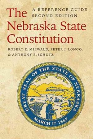 Seller image for Nebraska State Constitution : A Reference Guide for sale by GreatBookPrices