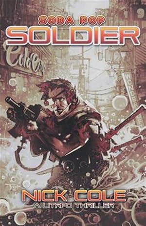Seller image for Soda Pop Soldier for sale by GreatBookPrices