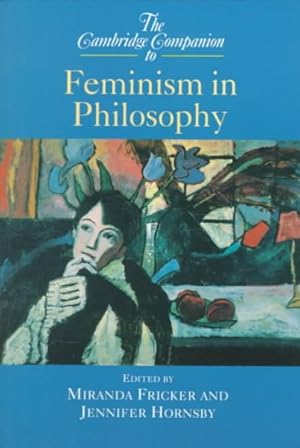 Bild des Verkufers fr Cambridge Companion to Feminism in Philosophy zum Verkauf von GreatBookPrices