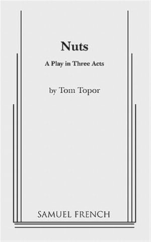 Immagine del venditore per Nuts : A Play in Three Acts venduto da GreatBookPrices
