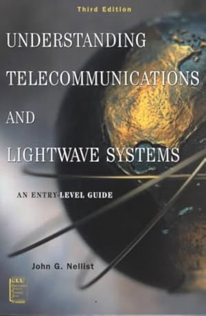 Imagen del vendedor de Understanding Telecommunications and Lightwave Systems : An Entry-Level Guide a la venta por GreatBookPrices