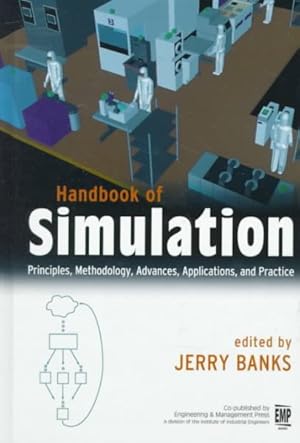 Imagen del vendedor de Handbook of Simulation : Principles, Methodology, Advances, Applications, and Practice a la venta por GreatBookPrices