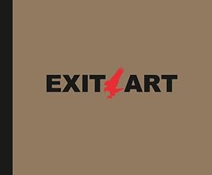 Seller image for Exit Art : Unfinished Memories: 30 Years of Exit Art for sale by GreatBookPrices