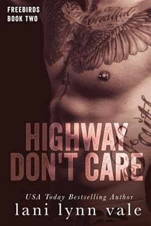 Seller image for Highway Don't Care for sale by GreatBookPrices