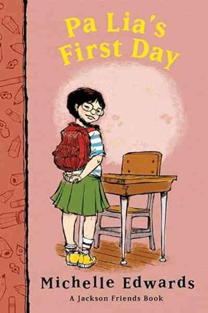 Seller image for Pa Lia's First Day : A Jackson Friends Book for sale by GreatBookPrices