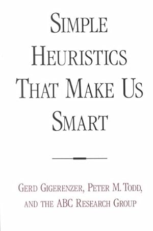 Imagen del vendedor de Simple Heuristics That Make Us Smart a la venta por GreatBookPrices