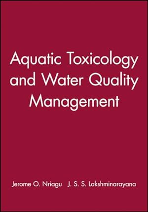 Image du vendeur pour Aquatic Toxicology and Water Quality Management mis en vente par GreatBookPrices