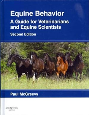 Imagen del vendedor de Equine Behavior : A Guide for Veterinarians and Equine Scientists a la venta por GreatBookPrices