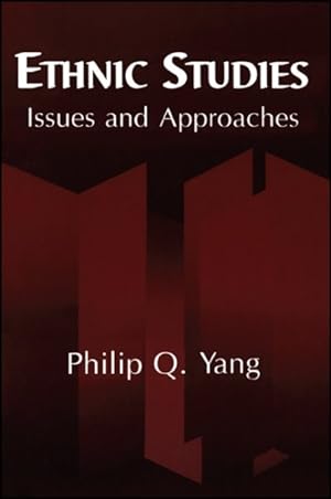 Seller image for Ethnic Studies : Issues and Approaches for sale by GreatBookPrices