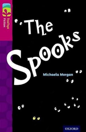 Seller image for Oxford Reading Tree Treetops Fiction: Level 10: the Spooks for sale by GreatBookPrices