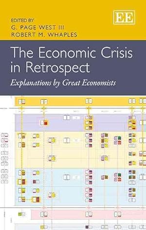 Image du vendeur pour Economic Crisis in Retrospect : Explanations by Great Economists mis en vente par GreatBookPrices