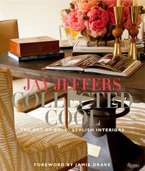 Seller image for Collected Cool : The Art of Bold, Stylish Interiors for sale by GreatBookPrices