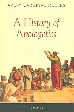 Bild des Verkufers fr History of Apologetics zum Verkauf von GreatBookPrices