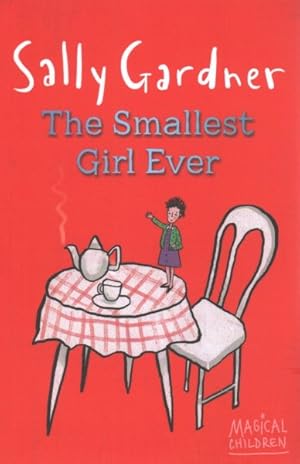 Seller image for Smallest Girl Ever for sale by GreatBookPrices