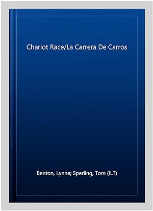 Imagen del vendedor de Chariot Race/La Carrera De Carros a la venta por GreatBookPrices
