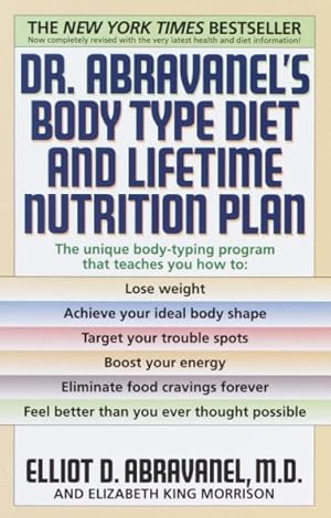 Imagen del vendedor de Dr. Abravanel's Body Type Diet and Lifetime Nutrition Plan a la venta por GreatBookPrices