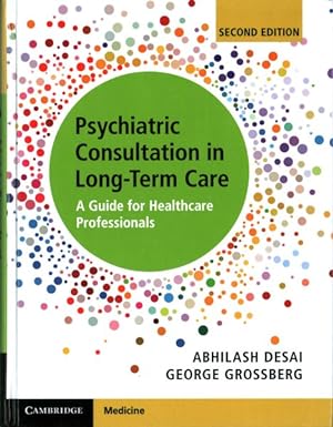 Imagen del vendedor de Psychiatric Consultation in Long-Term Care : A Guide for Healthcare Professionals a la venta por GreatBookPrices