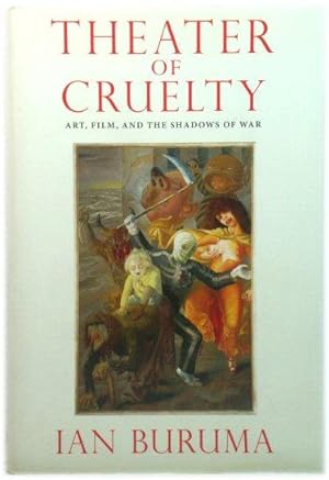 Seller image for Theater of Cruelty: Art, Film, and the Shadows of War for sale by PsychoBabel & Skoob Books