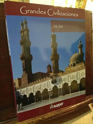 Seller image for Grandes Civilizaciones. Islam for sale by Libros Antuano