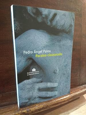 Bild des Verkufers fr Paraso clausurado zum Verkauf von Libros Antuano
