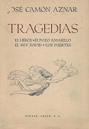 Bild des Verkufers fr Tragedias: El heroe; El pozo amarillo; El rey David; Los fuertes zum Verkauf von Librera Dilogo