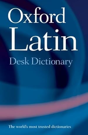 Immagine del venditore per Oxford Latin Desk Dictionary venduto da GreatBookPrices