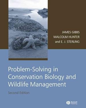 Seller image for Problem-Solving in Conservation Biology And Wildlife Management : Exercises for Class, Field, and Laboratory for sale by GreatBookPrices