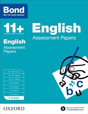 Immagine del venditore per Bond 11+: English: Assessment Papers : 5-6 Years venduto da GreatBookPrices