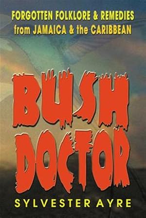 Seller image for Bush Doctor for sale by GreatBookPrices
