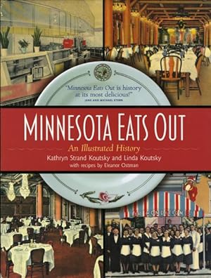 Seller image for Minnesota Eats Out : An Illustrated History for sale by GreatBookPrices
