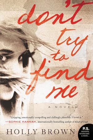 Seller image for Don't Try to Find Me for sale by GreatBookPrices