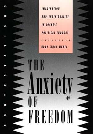 Imagen del vendedor de Anxiety of Freedom : Imagination and Individuality in Locke's Political Thought a la venta por GreatBookPrices