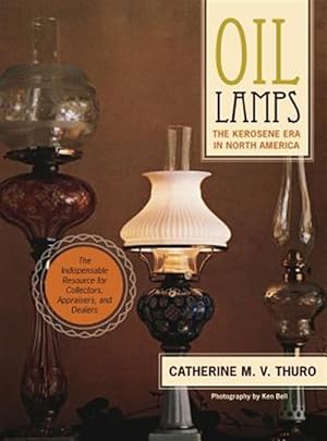 Seller image for Oil Lamps Reprint, Revised ed. for sale by GreatBookPrices