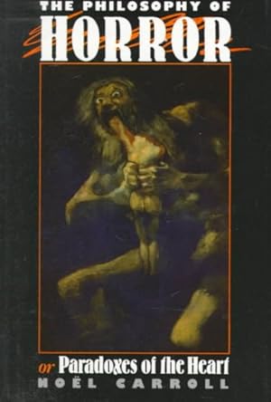 Imagen del vendedor de Philosophy of Horror or Paradoxes of the Heart a la venta por GreatBookPrices
