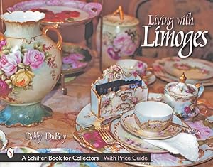 Image du vendeur pour Living With Limoges mis en vente par GreatBookPrices